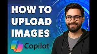 Как загрузить изображения в Microsoft Copilot [Руководство 2025 г.]