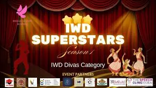 🎶 IWD Superstars | IWD Divas | Celebrating Talent, Passion & Power