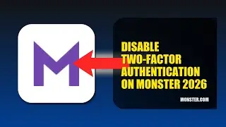 How To Disable Two Factor Authentication On Monster 2026