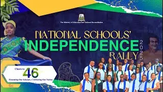 MINISTRY OF EDUCATION AND NATIONAL RECONCILIATION  || NATIONAL SCHOOLS' INDEPENDENCE RALLY 2025 ||