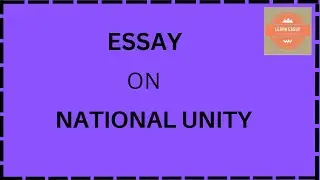 Essay on National Unity | Short Essay on National Unity