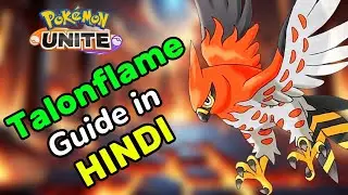 HOW TO PLAY WITH TALONFLAME IN HINDI | POKEMON UNITE GUIDE #1