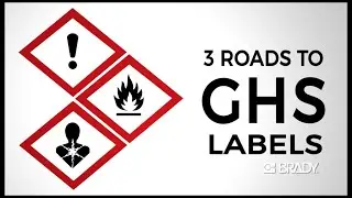 3 Roads to GHS Labels with Brady