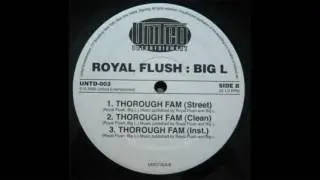 Big L - Thorough Fam (2000) *RARE*