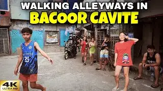 WALKING ALLEYWAYS IN BACOOR CAVITE PHILIPPINES [4K]