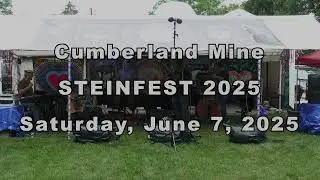 STEINFEST 2025 - Cumberland Mine - June 7, 2025