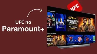Como Assistir o UFC no Paramount+? Como Ver na TV? Como Assistir Gr&aacute;tis?