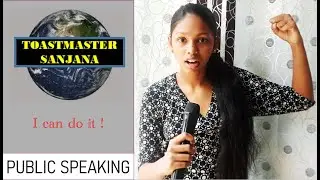 Toastmaster Sanjana | Public Speaking | Toastmaster International | Video Toastmaster | I can do it