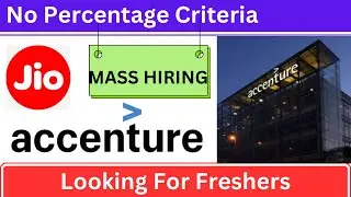 Accenture Recruitment Drive Announced | Jio Job | Freshers Apply Now