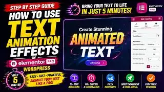 How to use text animation effects in elementor pro wordpress only just in 5 minutes