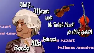 Rondo Alla Turca for string quartet