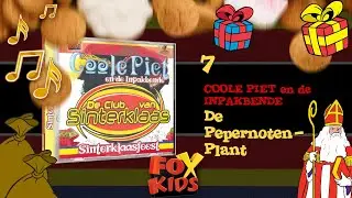 LIED: DE PEPERNOTENPLANT - COOLE PIET EN DE INPAKBENDE (2003) &bull; CD Sinterklaasfeest