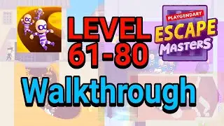 Escape Masters Level 61-80