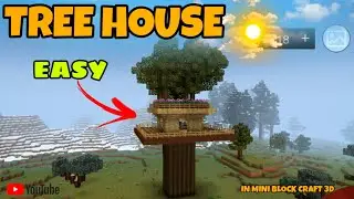 TREE HOUSE | HOW TO BUILD A TREE HOUSE IN MINI BLOCK CRAFT 3D | BIGGEST TREE HOUSE | SAI KRISHNA