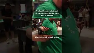 Pro Pool Player Craig Marsh vs Ultimate Pool Player Luke Terry 3 #ultimatepool #pool #8ballpool