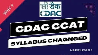 CCAT syllabus Changed | New CCAT Syllabus with few changes | CDAC Preparation