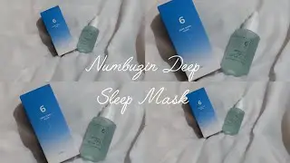 Numbuzin NO 6 Deep Sleep Mask Honest Review!!!???
