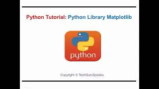 Python_24 - Python Library Matplotlib
