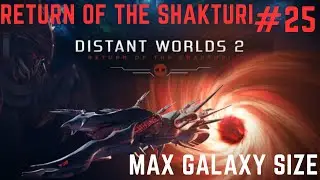 Distant Worlds 2 Shakturi DLC #25
