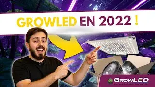🌟 Les nouveaut&eacute;s GrowLED en 2022 : Reste &agrave; la pointe de la culture en int&eacute;rieur ! 🚀