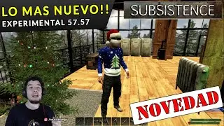 Subsistence LO MAS NUEVO! Experimental A57.57 🔥 Subsistence 2021