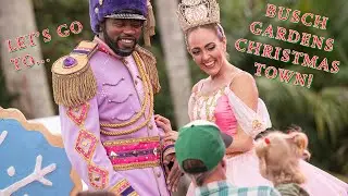 Let's Go to Busch Gardens Tampa Christmas Town!