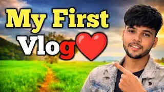 My First Vlog Viral 🔥 | First Time Vlogging in Village