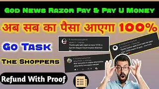 How to complain to razor Pay | How to complain Pay U Money | Go Task Withdraw Problem | Go Task