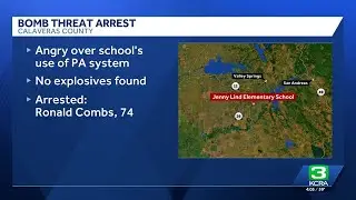 Man arrested after making bomb threat to elementary school in Calaveras County