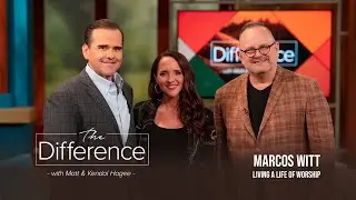 The Difference with Matt & Kendal Hagee - 