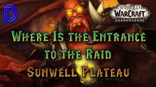 Sunwell Plateau entrance Isle of Quel'Danas