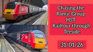 Chasing the Romic Group HST Railtour through Teeside | 31/01/26