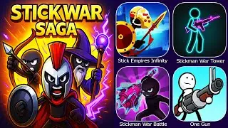 Stick Empires Infinity,One Gun,Stick War Saga,Stickman War Battle,Stickman War Tower Defense