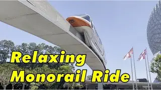 Relaxing Monorail Ride Around Seven Seas Lagoon