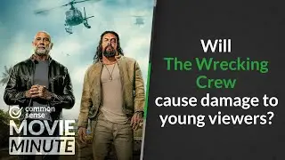 Will The Wrecking Crew cause damage to young viewers? | Common Sense Movie Minute