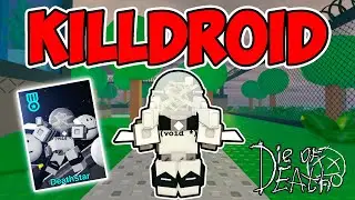 PEGANDO A MILESTONE do KILLDROID no DIE OF DEATH | ROBLOX