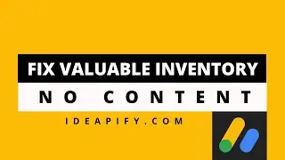 How To Fix Valuable Inventory No Content For Adsense Approval