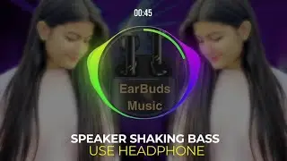 Speaker Shaking Bass Test 2026 🔊 Use Headphones | Earbuds Music Experience