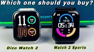 Dizo Watch 2 Sports vs Dizo Watch 2 COMPARISON | What&rsquo;s the Difference? Which one should you buy?