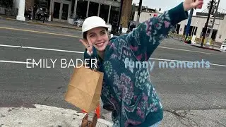 emily bader being funny pt.1
