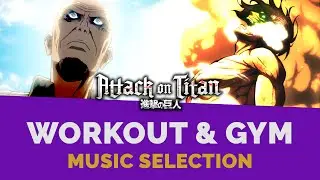 Workout with the MOST MOTIVATING Attack on Titan Music | #workout #fitness #gym | La Caja Selecta