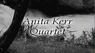 Anita Kerr Quartet - How Soon