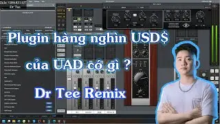 Plugin của UAD thần thánh như nào... Xử Lí Vocal Khi Thu Âm Trực Tiếp Qua Soundcard Apollo Twin