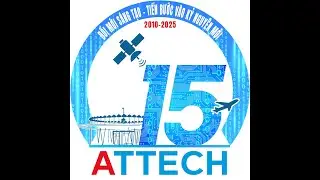 ATTECH 15 Năm ( 2010-2025)