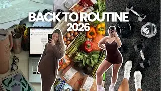 BACK TO ROUTINE ⭐️ 2026 | Healthy habits, discipline, and self-care