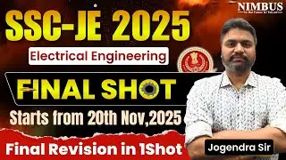 SSC JE 2025 Electrical Final Revision Class| Full Syllabus Marathon Class for Electrical Engineering