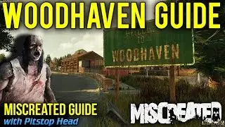 Woodhaven Guide | Miscreated Game Guide