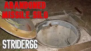 Abandoned Missile Silo Exploration - Never Before Seen Footage 10 Years Later