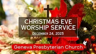 Live Geneva Service - Dec 24, 2025
