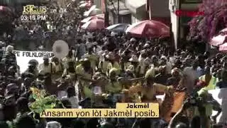 live 31ème édition Carnaval Jacmel:Ansanm Yon Lòt Jakmèl Posib